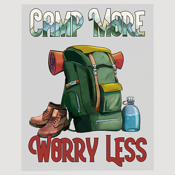 Inspirational Camping DTF Transfer - Camp More Worry Less Desi