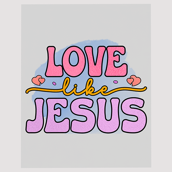 Pastel Cloud Christian Message DTF Transfer - Love Like Jesus